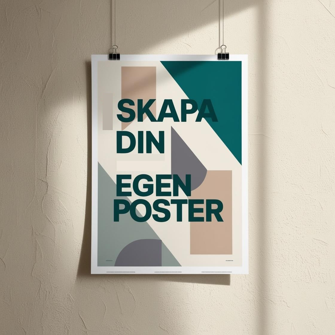 Personlig poster med texten Skapa din egen poster på en vägg